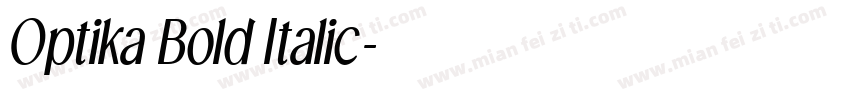 Optika Bold Italic字体转换